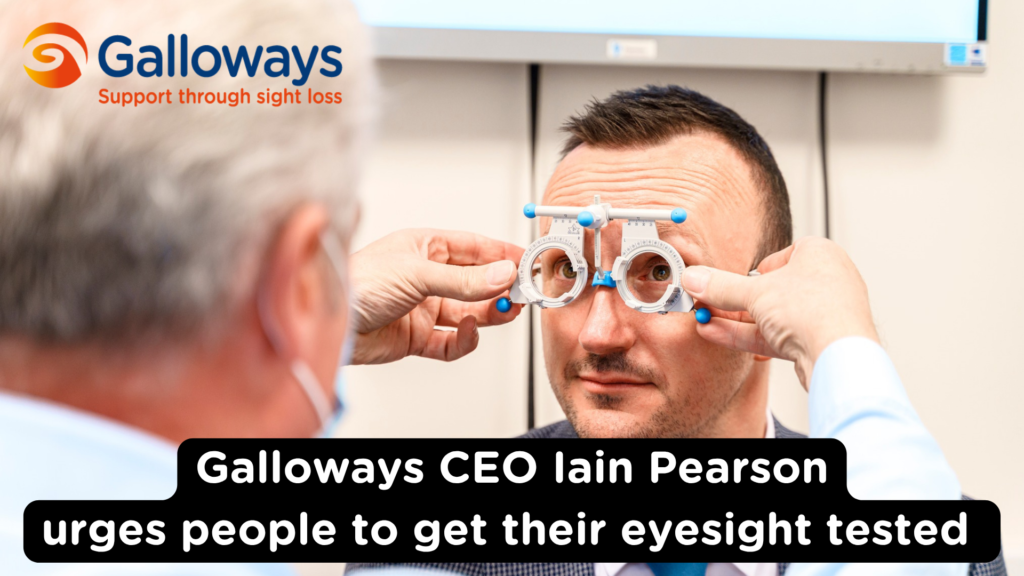 Galloways graphic reading: Iain CEO of Galloways urges people to get their eyes tested