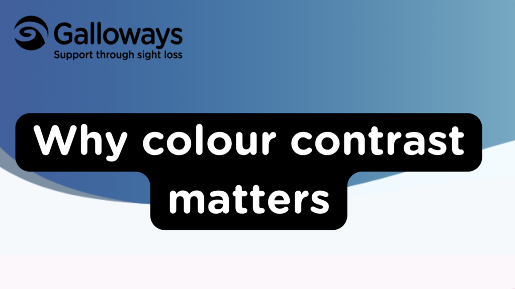 Why colour contrast matters