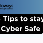 5 Tips to staying cyber safe written on a blue and white background